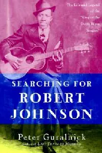 Searching for Robert Johnson