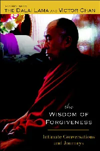 The Wisdom of Forgiveness: Intimate Conversations and Journeys