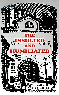 The Insulted and Humiliated cover