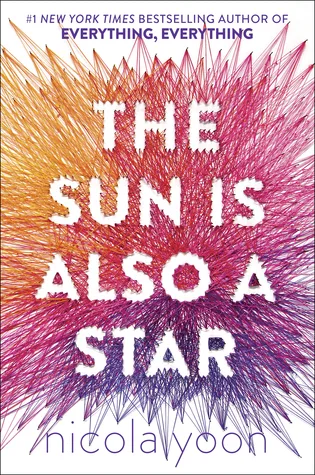 The Sun Is Also a Star by Nicola Yoon — book cover