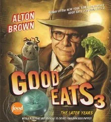Good Eats 3: The Later Years