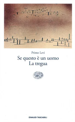 Se questo è un uomo - La tregua cover
