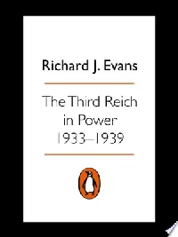 The Third Reich in Power, 1933 - 1939