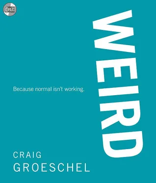 Weird: Because Normal Isn't Working (Audio CD)