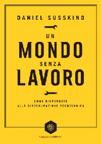 Un mondo senza lavoro