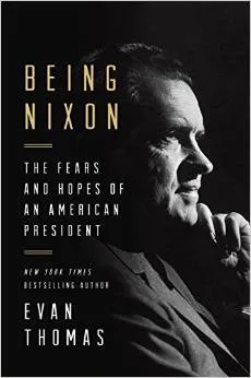 Being Nixon: A Man Divided