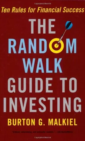 The Random Walk Guide To Investing