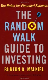 The Random Walk Guide To Investing