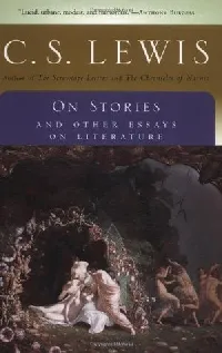 On Stories: And Other Essays on Literature