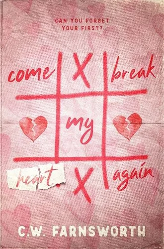 Come Break My Heart Again