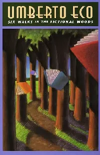 Six Walks in the Fictional Woods
