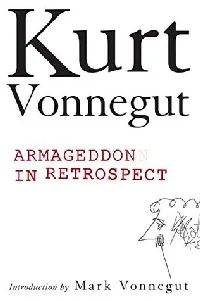Armageddon in Retrospect