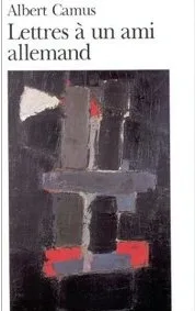 Lettres à un ami allemand