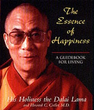 The Essence Of Happiness.: A Guidebook for Living cover