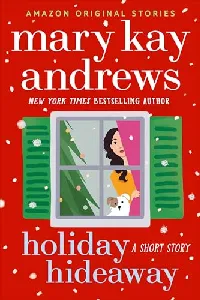 Holiday Hideaway