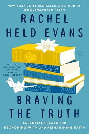 BRAVING THE TRUTH cover
