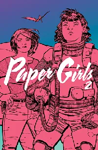Paper Girls, Volume 2