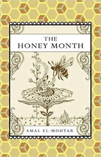 The Honey Month