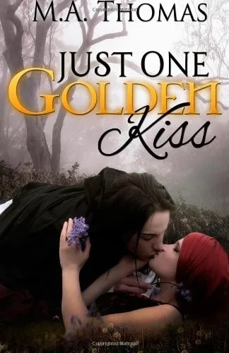 Just One Golden Kiss