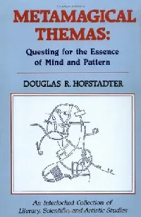 Metamagical Themas: Questing for the Essence of Mind and Pattern
