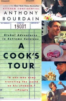 A Cook's Tour: Global Adventures in Extreme Cuisines cover