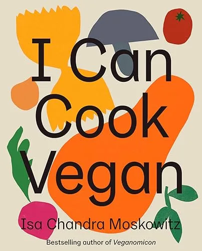 I Can Cook Vegan: A Plant-Based Cookbook cover