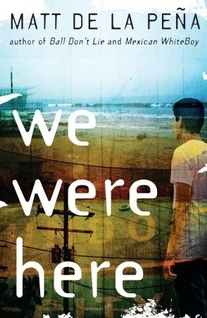 We Were Here (Library Binding)