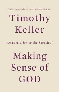 Making Sense of God: An Invitation to the Skeptical