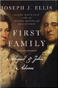 First Family: Abigail and John Adams