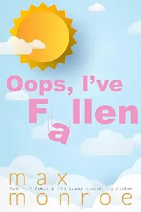 Oops, I've Fallen