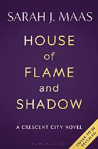 House of Flame and Shadow