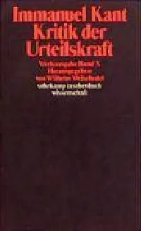 Kritik der Urteilskraft (Werkausgabe)