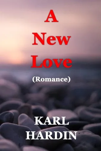 A NEW LOVE: Romance