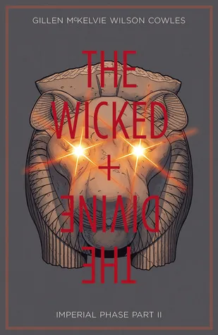 The Wicked + The Divine, Vol. 6: Imperial Phase, Part II cover
