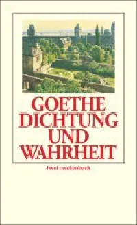Dichtung und Wahrheit