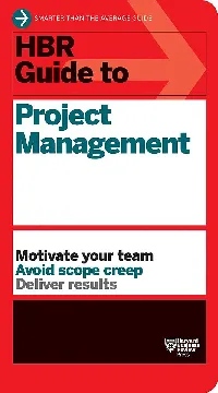 HBR Guide to Project Management (HBR Guide Series)