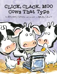 Click, Clack, Moo: Cows That Type