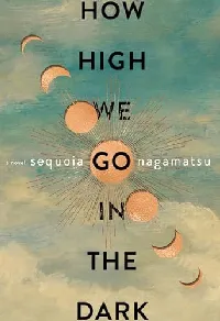 How High We Go in the Dark