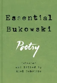 Essential Bukowski: Poetry
