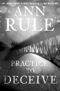 Practice to Deceive