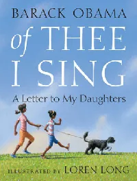 Of Thee I Sing: A Letter to My Daughters (Library Binding)