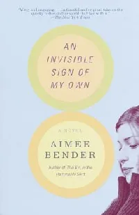 An Invisible Sign of My Own