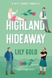 Highland Hideaway