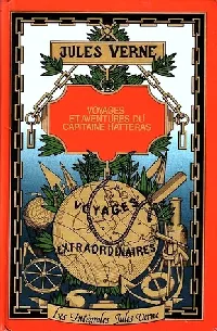 Voyages et Aventures du Capitaine Hatteras
