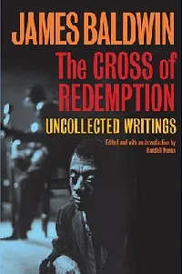 The Cross of Redemption: Uncollected Writings