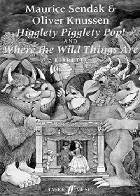 Higglety pigglety pop! ; and, Where the wild things are