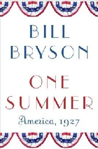 One Summer: America, 1927