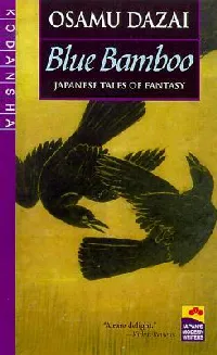 Blue Bamboo: Japanese Tales of Fantasy