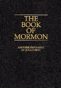 The Book of Mormon: Another Testament of Jesus Christ