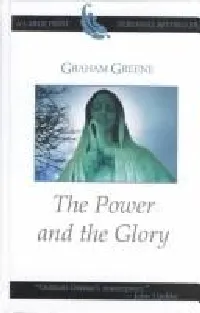 The power and the Glory
